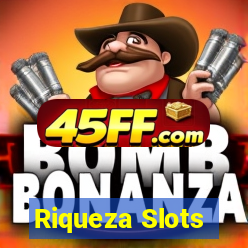 Riqueza Slots